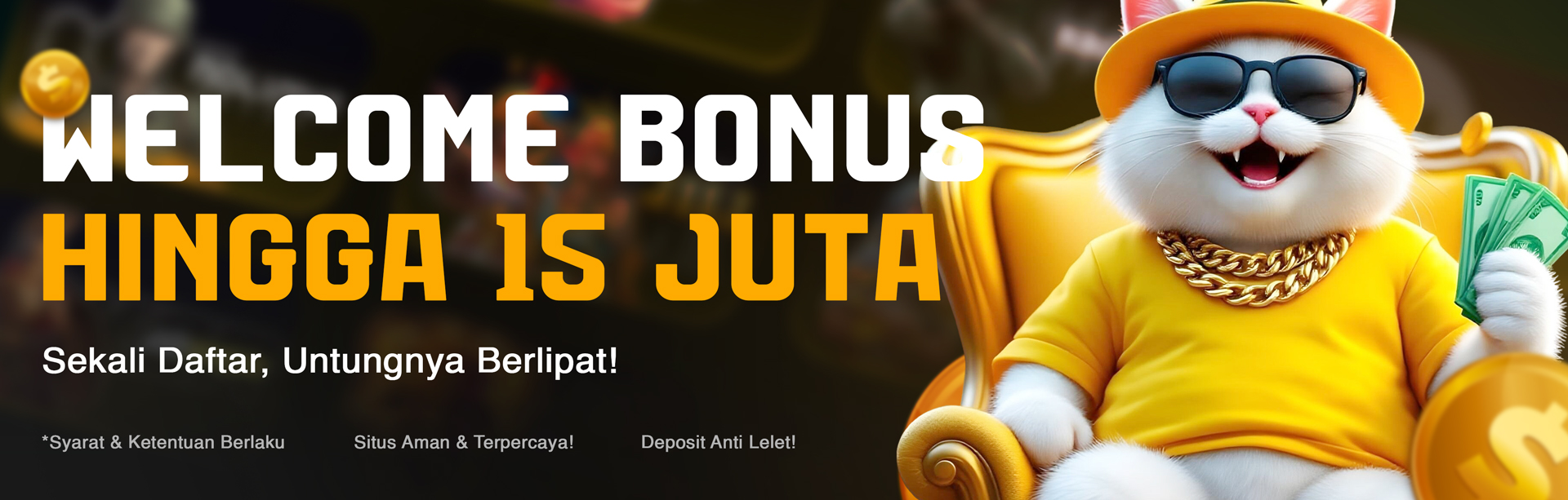 COMBO WELCOME BONUS UP TO Rp15.000.000